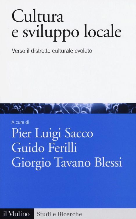 Produktbild: Cultura e sviluppo locale. Verso il distretto culturale evoluto