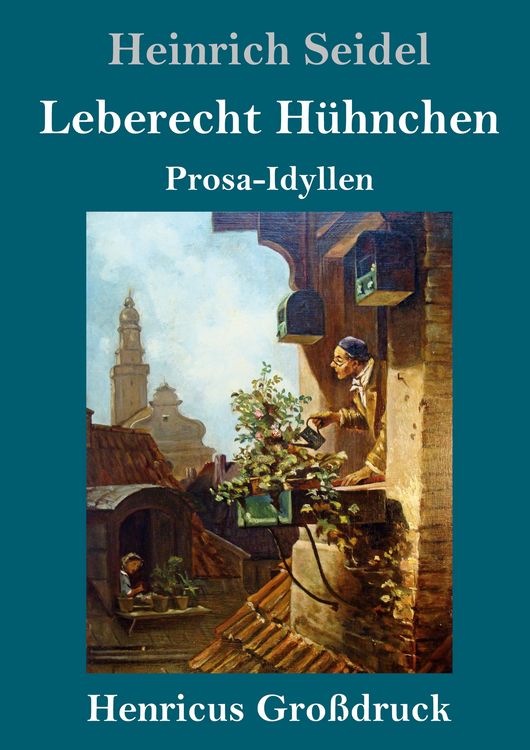 Produktbild: Leberecht H&uuml;hnchen (Gro&szlig;druck)