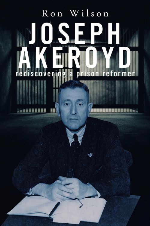 Produktbild: Joseph Akeroyd: Rediscovering a Prison Reformer