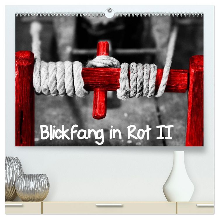 Produktbild: Blickfang in Rot (hochwertiger Premium Wandkalender 2026 DIN A2 quer), Kunstdruck in Hochglanz