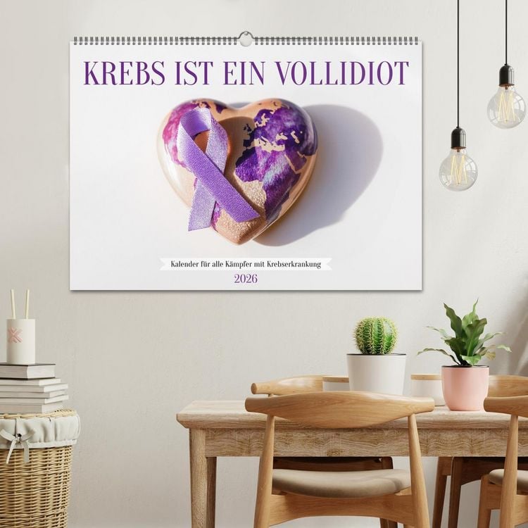 Produktbild: Krebs ist ein Vollidiot - Kalender f&uuml;r alle K&auml;mpfer mit Krebserkrankung (Wandkalender 2026 DIN A2 quer), CALVENDO Monatskalender