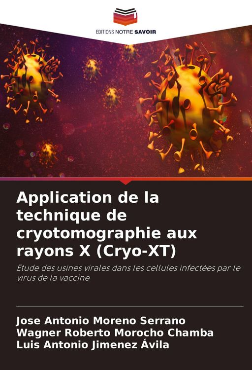 Produktbild: Application de la technique de cryotomographie aux rayons X (Cryo-XT)