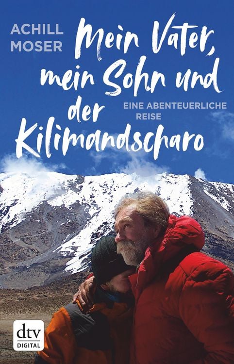 Produktbild: Mein Vater, mein Sohn und der Kilimandscharo