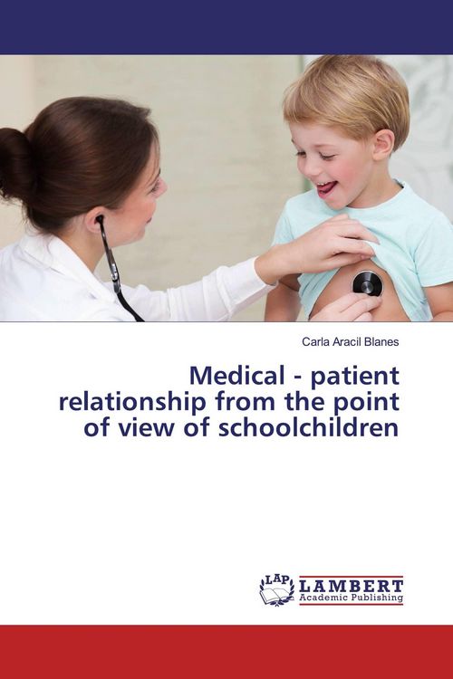 Produktbild: Medical - patient relationship from the point of view of schoolchildren