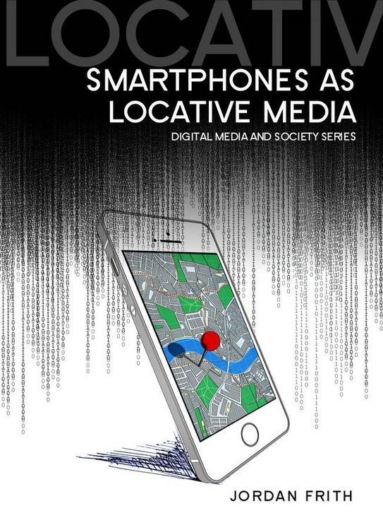 Produktbild: Smartphones as Locative Media