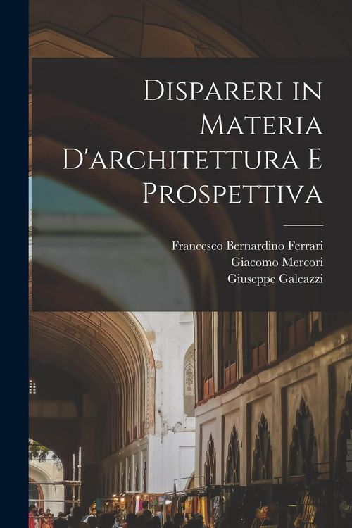 Produktbild: Dispareri in materia d'architettura e prospettiva