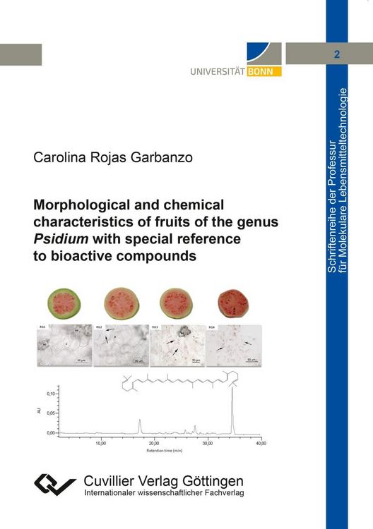 Produktbild: Morphological and chemical characteristics of fruits of the genus Psidium with special reference to bioactive compounds