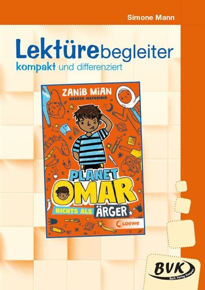 Produktbild: Lekt&uuml;rebegleiter &ndash; kompakt und differenziert: Planet Omar &ndash; Nichts als &Auml;rger