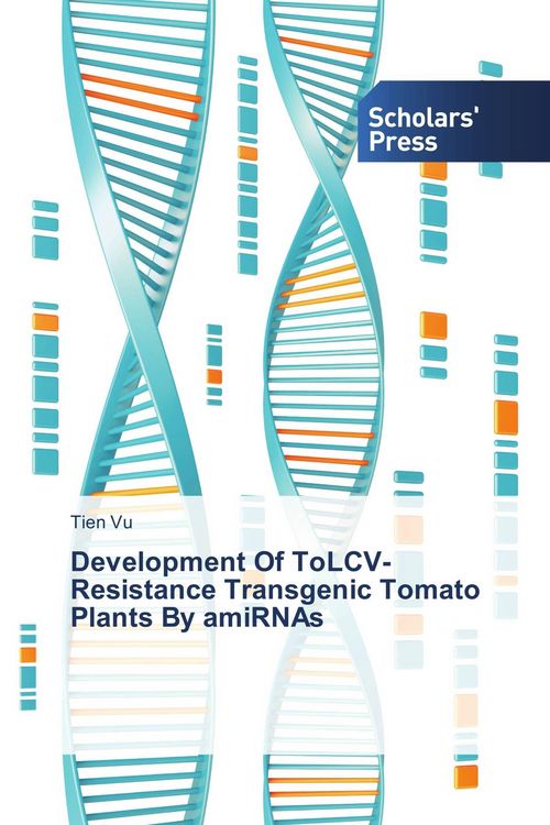 Produktbild: Development Of ToLCV-Resistance Transgenic Tomato Plants By amiRNAs