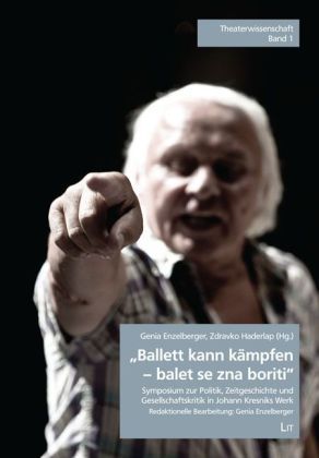 Produktbild: "Ballett kann k&auml;mpfen - balet se zna boriti"