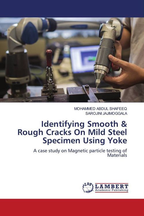 Produktbild: Identifying Smooth & Rough Cracks On Mild Steel Specimen Using Yoke