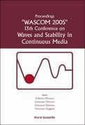 Produktbild: Waves and Stability in Continuous Media - Proceedings of the 13th Conference on Wascom 2005