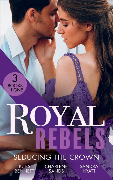 Produktbild: Royal Rebels: Seducing The Crown