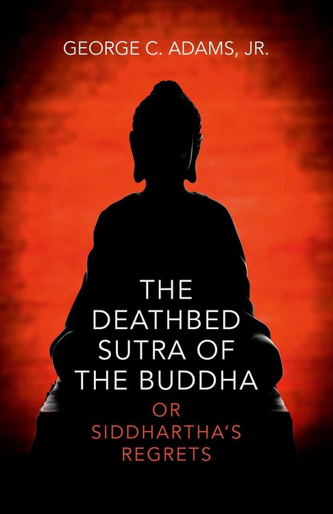Produktbild: The Deathbed Sutra of the Buddha