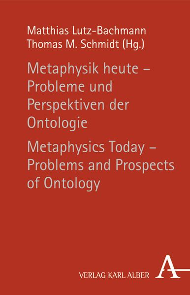 Produktbild: Metaphysik heute - Probleme und Perspektiven der Ontologie / Metaphysics Today - Problems and Prospects of Ontology