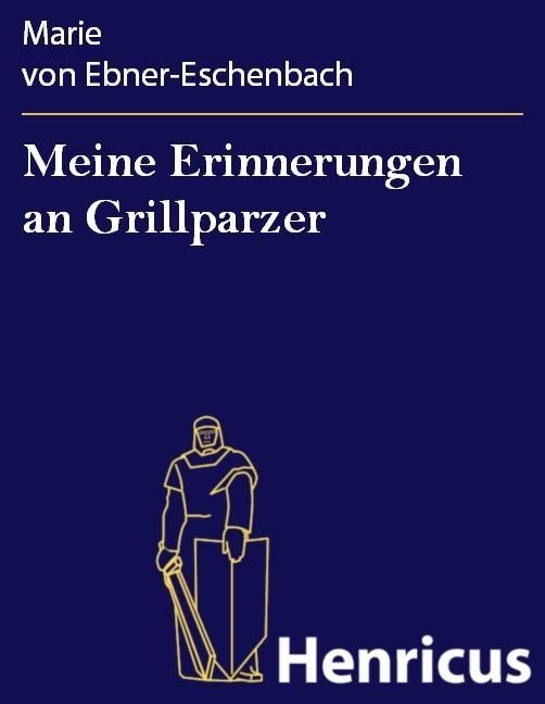 Produktbild: Meine Erinnerungen an Grillparzer