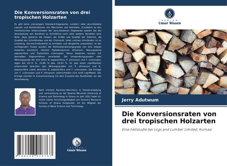 Produktbild: Die Konversionsraten von drei tropischen Holzarten