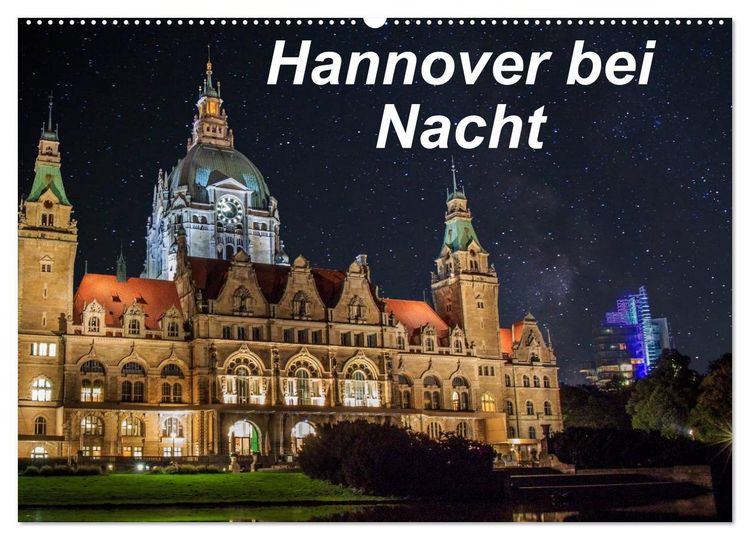 Produktbild: Hannover bei Nacht (Wandkalender 2026 DIN A2 quer), CALVENDO Monatskalender