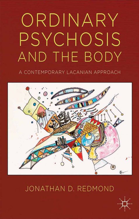 Produktbild: Ordinary Psychosis and The Body
