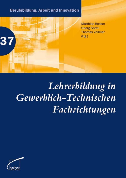 Produktbild: Lehrerbildung in Gewerblich-Technischen Fachrichtungen