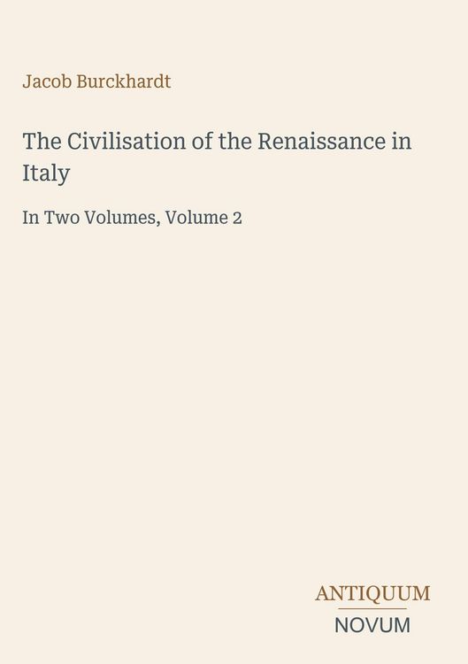 Produktbild: The Civilisation of the Renaissance in Italy