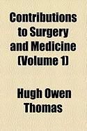Produktbild: Contributions to Surgery and Medicine (Volume 1)