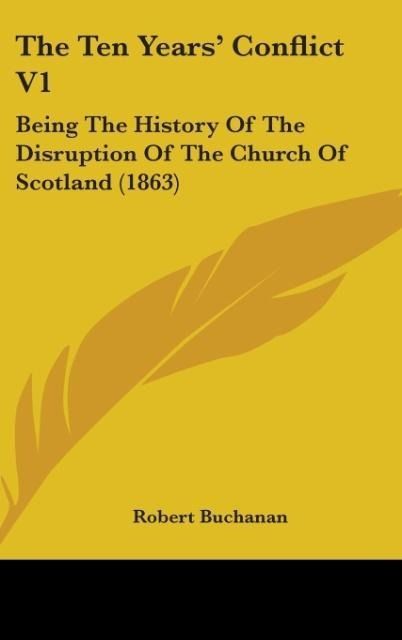 Produktbild: Buchanan, R: Ten Years' Conflict V1