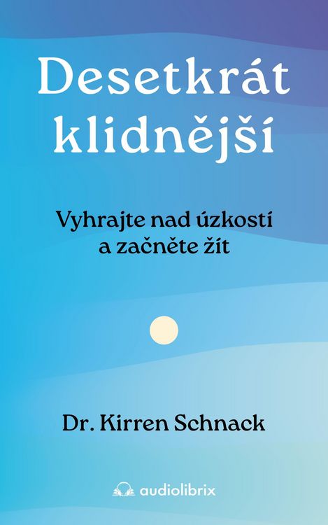 Produktbild: Desetkr&aacute;t klidnejS&iacute;