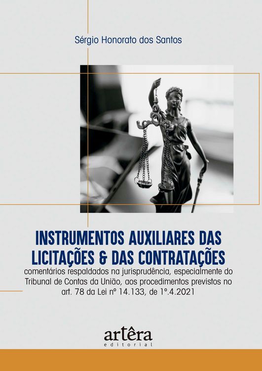 Produktbild: Instrumentos Auxiliares das Licita&ccedil;&otilde;es & das Contrata&ccedil;&otilde;es: Coment&aacute;rios Respaldados na Jurisprud&ecirc;ncia, Especialmente do Tribunal de Contas da Uni&atilde;o, ..