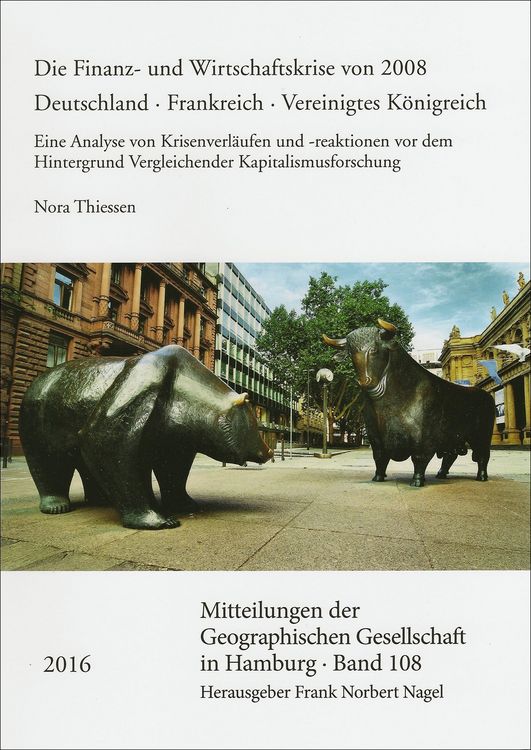 Produktbild: Die Finanz- und Wirtschaftskrise von 2008. Deutschland &ndash; Frankreich &ndash; Vereinigtes K&ouml;nigreich