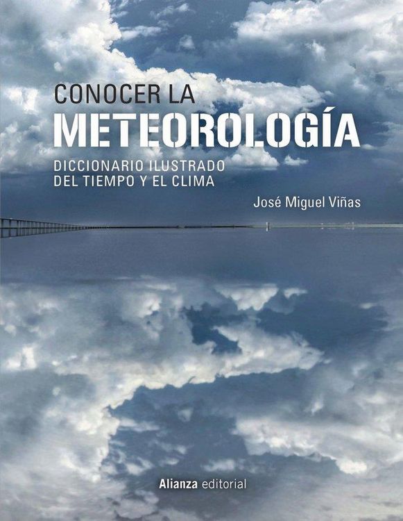 Produktbild: Conocer la meteorolog&iacute;a : diccionario ilustrado del tiempo y el clima