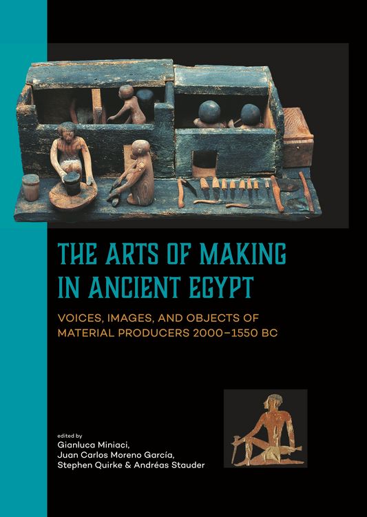 Produktbild: The Arts of Making in Ancient Egypt