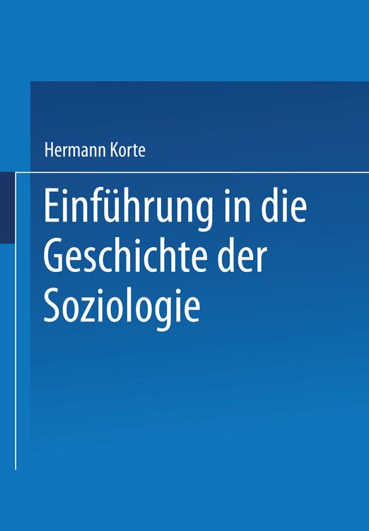 Produktbild: Einf&uuml;hrung in die Geschichte der Soziologie