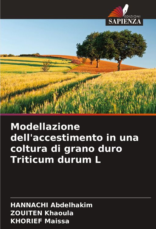 Produktbild: Modellazione dell'accestimento in una coltura di grano duro Triticum durum L