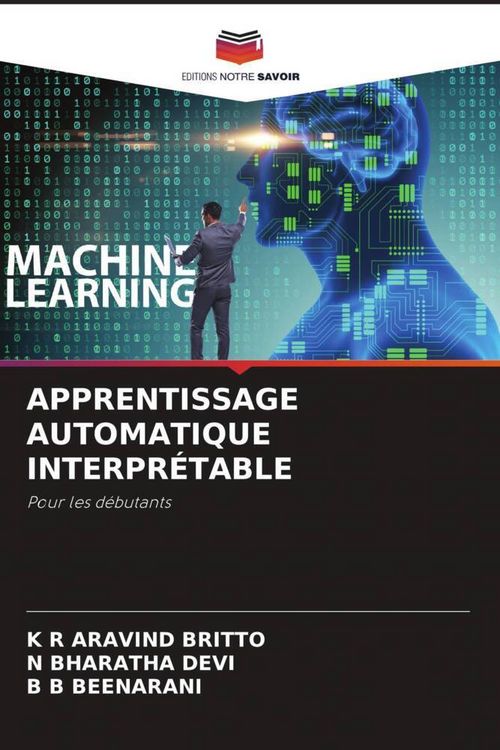 Produktbild: Apprentissage Automatique Interpr&eacute;table