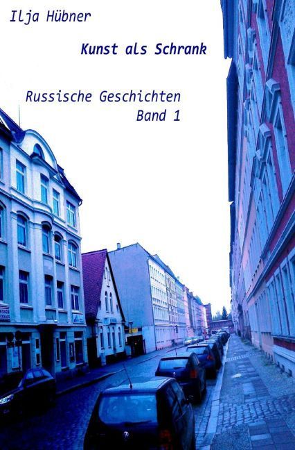 Produktbild: Russische Geschichten / Kunst als Schrank