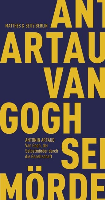Produktbild: Van Gogh, der Selbstm&ouml;rder durch die Gesellschaft