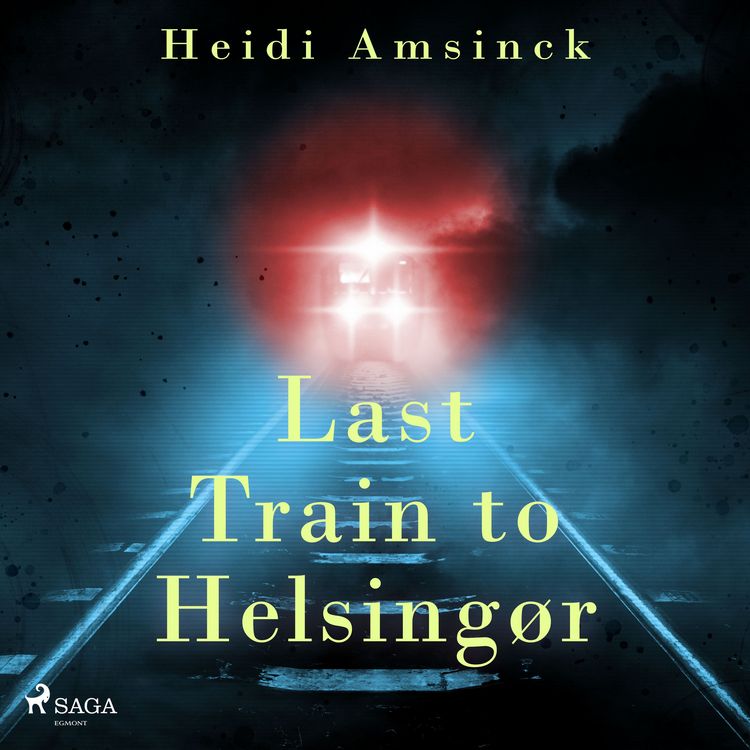 Produktbild: Last Train to Helsing&oslash;r