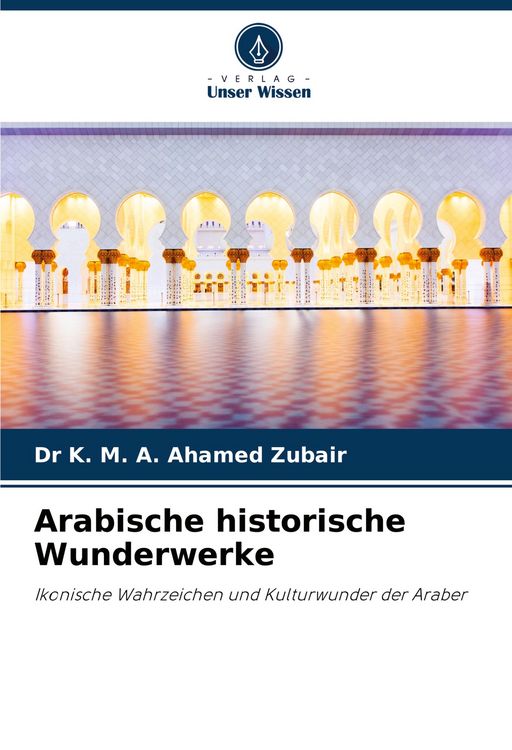 Produktbild: Arabische historische Wunderwerke