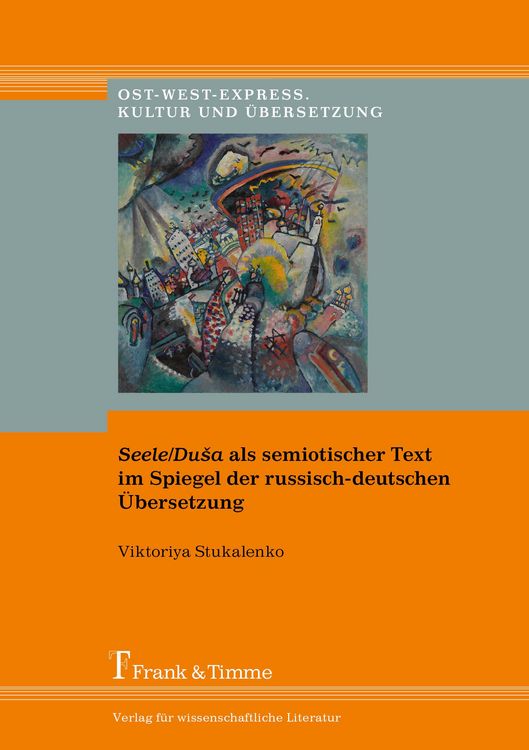 Produktbild: Seele/Du?a als semiotischer Text im Spiegel der russisch-deutschen &Uuml;bersetzung