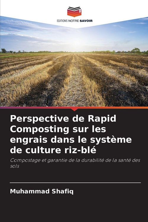 Produktbild: Perspective de Rapid Composting sur les engrais dans le syst&egrave;me de culture riz-bl&eacute;
