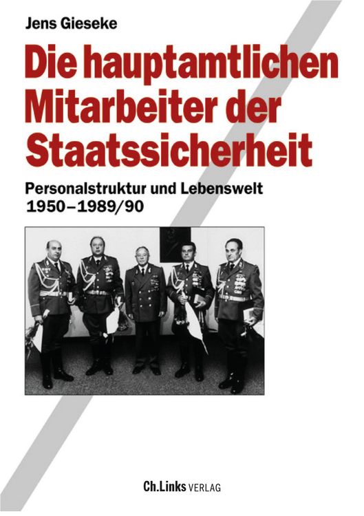 Produktbild: Die hauptamtlichen Mitarbeiter der Staatssicherheit