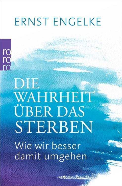 Produktbild: Die Wahrheit &uuml;ber das Sterben