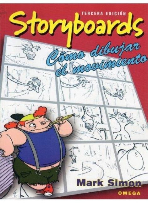 Produktbild: Storyboards : c&oacute;mo dibujar el movimiento