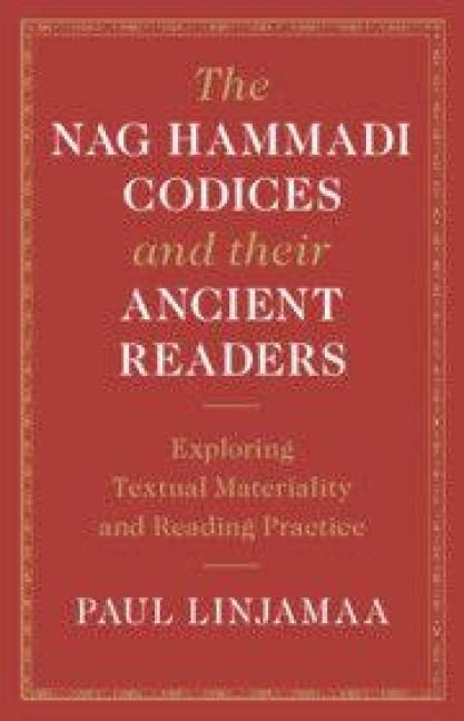 Produktbild: The Nag Hammadi Codices and their Ancient Readers