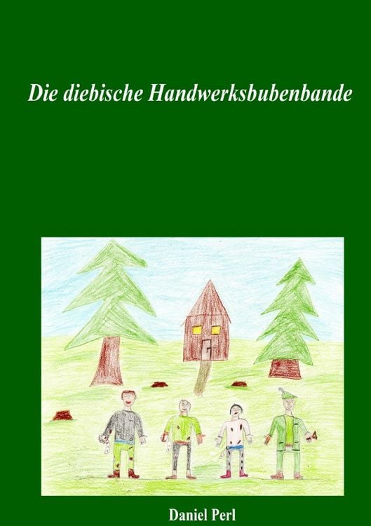 Produktbild: Die diebische Handwerksbubenbande