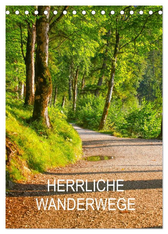 Produktbild: Herrliche Wanderwege (Tischkalender 2026 DIN A5 hoch), CALVENDO Monatskalender