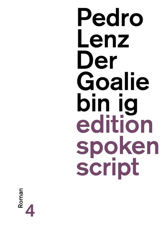 Bild vom Artikel Der Goalie bin ig vom Autor Pedro Lenz