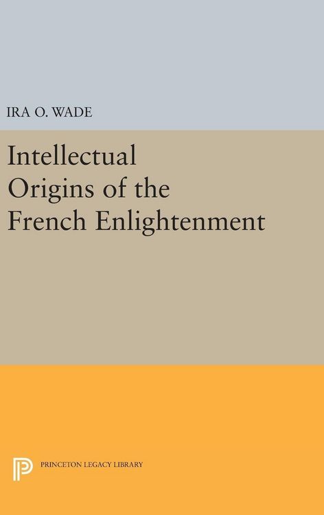 Produktbild: Intellectual Origins of the French Enlightenment