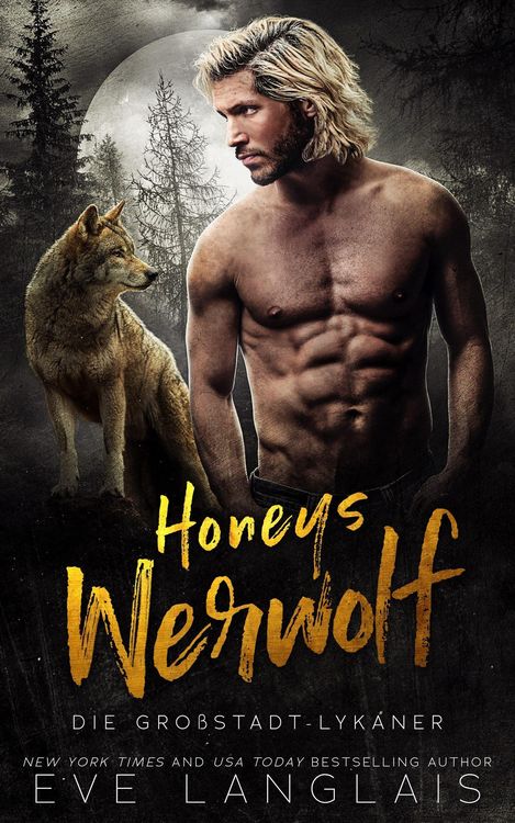 Produktbild: Honeys Werwolf (Die Gro&szlig;stadt-Lykaner, #3)